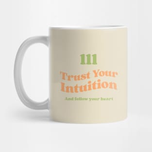 Trust Your Intuition Mug